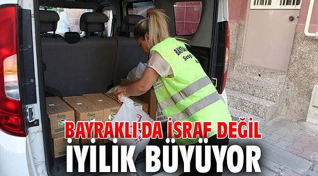 Bayraklı'da iyilik büyüyor