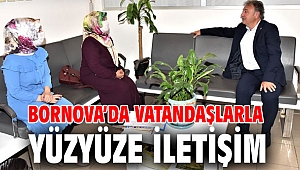 Bornova Belediyesi'nden vatandaşlarla yüzyüze iletişim