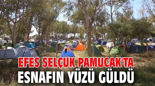 Efes Selçuk Pamucak'ta esnafın yüzü güldü