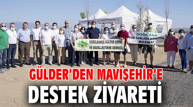 GÜLDER’den Mavişehir’e destek ziyareti
