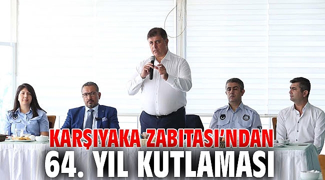 Karşıyaka Zabıtası’ndan 64. yıl kutlaması