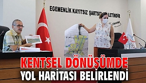 Kentsel dönüşümde yol haritası belirlendi