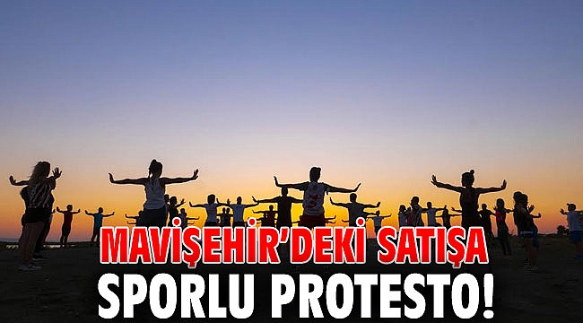 Mavişehir’deki satışa sporlu protesto!