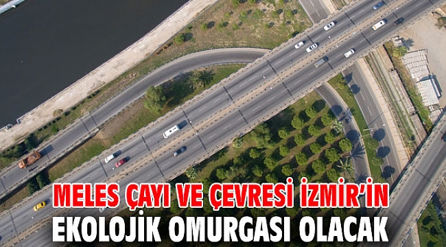Meles Çayı bir doğa mirası
