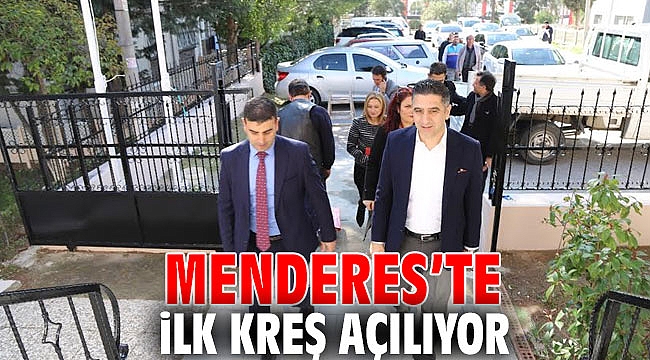 Menderes’te ilk kreş eğitime başlıyor