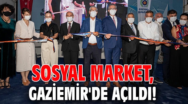 Sosyal Market, Gaziemir'de açıldı!