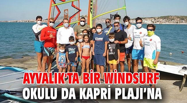 Windsurf Okulu Kapri plajı'na