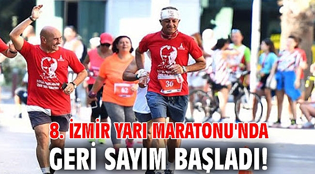 8. İzmir Yarı Maratonu'nda geri sayım başladı!