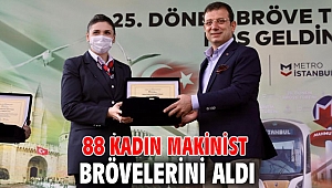 88 kadın makinist brövelerini aldı