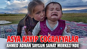 Asya Kayıp Coğrafyalar AASSM’de