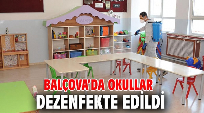 Balçova’da okullar dezenfekte edildi