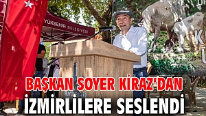 Başkan Soyer’den Kiraz’da!