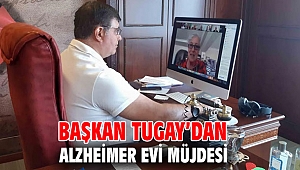 Başkan Tugay’dan Alzheimer Evi müjdesi