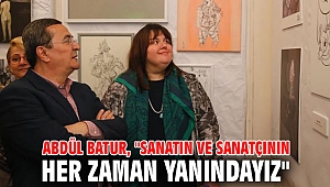 Batur, 'Sanatın ve sanatçının her zaman yanındayız'