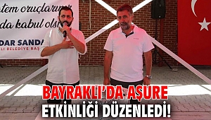 Bayraklı’da aşure etkinliği düzenledi!