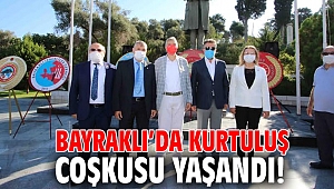 Bayraklı’da kurtuluş coşkusu yaşandı!