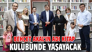 Behçet Akal’ın adı Karşıyaka'daki kitap kulübünde yaşayacak