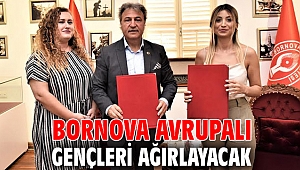 Bornova Avrupalı gençleri ağırlayacak