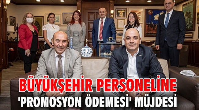 Büyükşehir personeline promosyon!