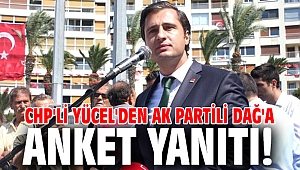 CHP'li Yücel'den AK Partili Dağ'a anket yanıtı!