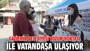 Gaziemir'de Çözüm Noktası'nda hızlı çözüm