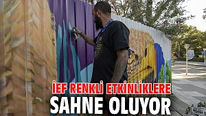 İEF renkli etkinliklere sahne oluyor