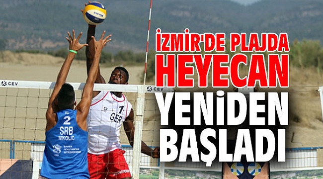 İzmir'de plajda heyecan yeniden başladı