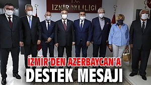 İzmir’den Azerbaycan’a Destek!