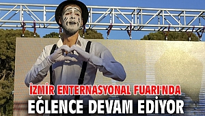 İzmir Enternasyonal Fuarı'nda eğlence devam ediyor