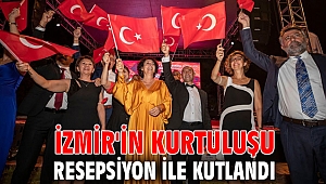 İzmir'in Kurtuluşu resepsiyon ile kutlandı