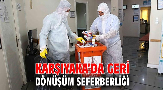 Karşıyaka Belediyesi'nden geri dönüşüm seferberliği