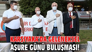 Karşıyaka’da geleneksel Aşure Günü buluşması!