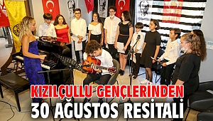 Kızılçullu gençlerinden 30 Ağustos resitali 