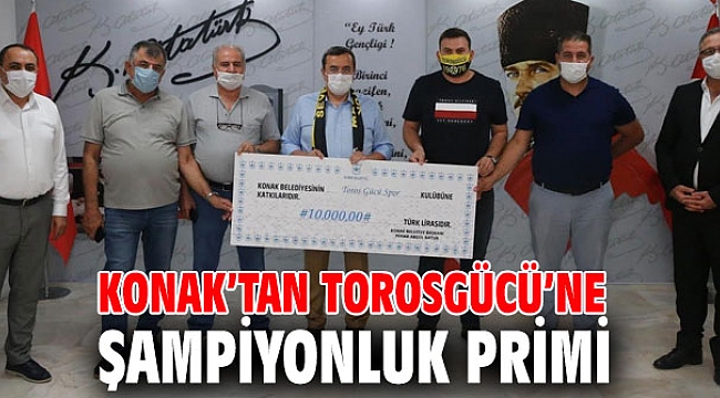 Konak’tan Torosgücü’ne şampiyonluk primi