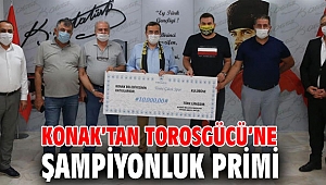 Konak’tan Torosgücü’ne şampiyonluk primi