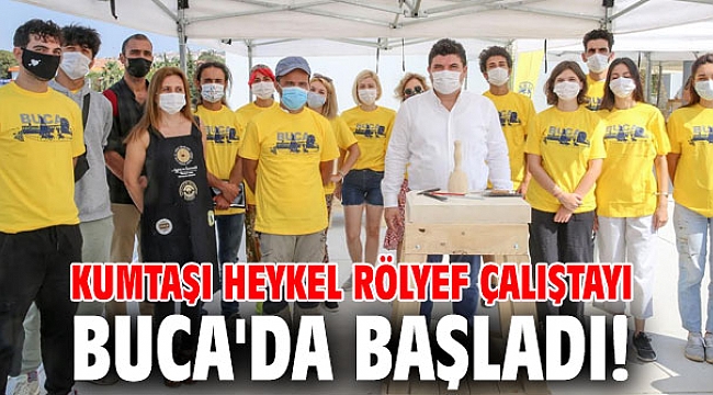 Kumtaşı Heykel Rölyef Çalıştayı Buca Çarşı’da kapılarını açtı