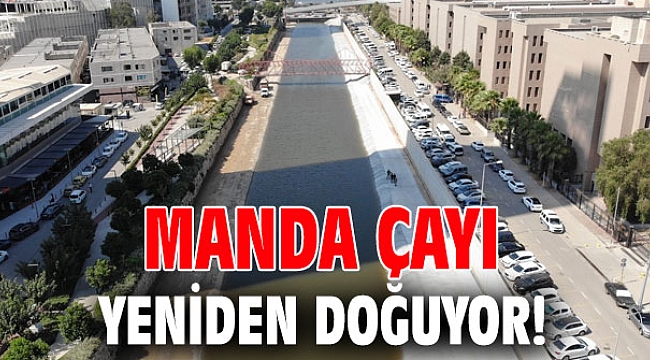 Manda Çayı’nın İzmir Körfezi ile buluştuğu proje tamamlandı