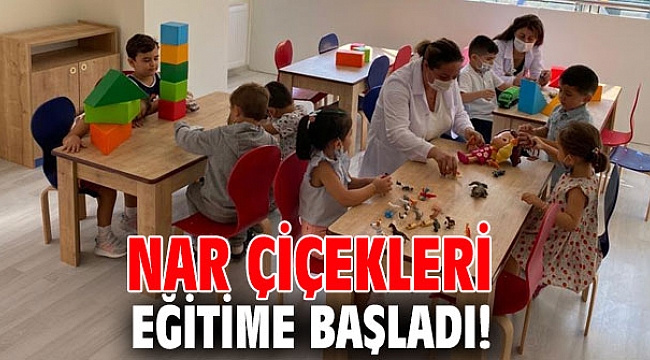 Nar Çiçekleri eğitime başladı!