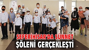 Seferihisar'da sünnet şöleni gerçekleşti