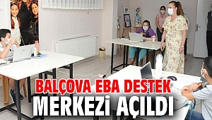 Balçova EBA Destek Merkezi açıldı