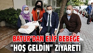 Batur’dan Elif bebeğe “hoş geldin” ziyareti