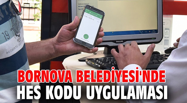 Bornova Belediyesi'nde HES kodu uygulaması