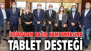 Büyükşehir'in tablet kampanyasına İZSİAD'dan destek!