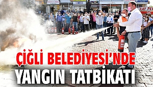 Çiğli Belediyesi’nde Yangın Tatbikatı