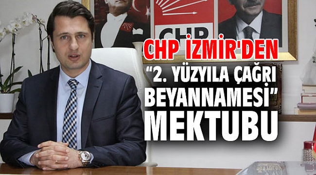 Cumhuriyet Halk Partisi İzmir'den Mektup var!