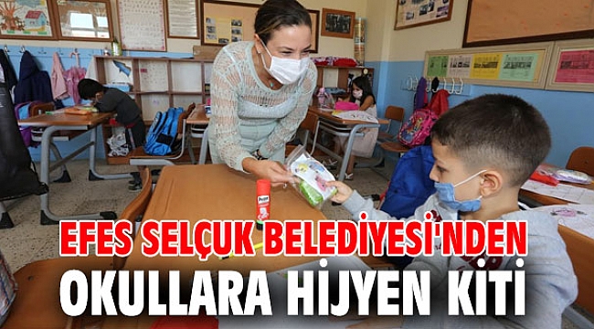 Efes Selçuk Belediyesi'nden okullara hijyen kiti