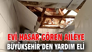Evi hasar gören aileye destek!