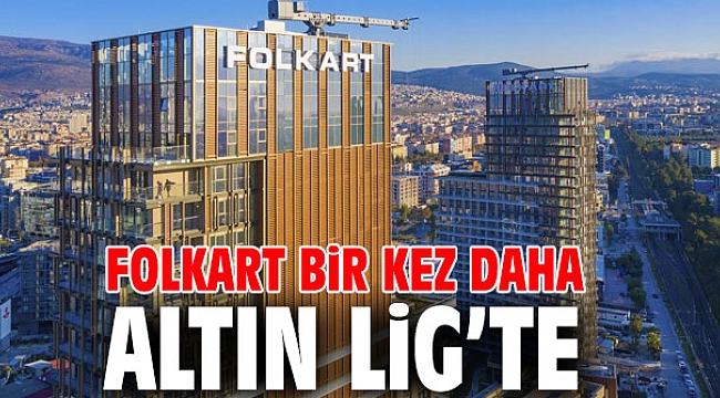 Folkart bir kez daha Altın Lig’te
