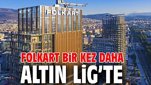 Folkart bir kez daha Altın Lig’te