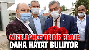 Güzelbahçe’de Bir Proje daha Hayat Buluyor